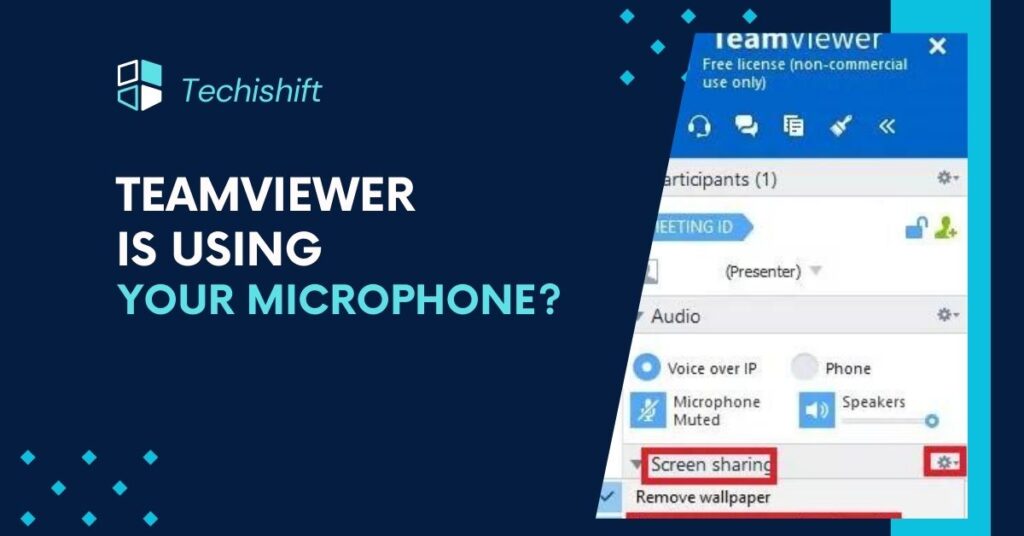 Teamviewer is using Your Microphone